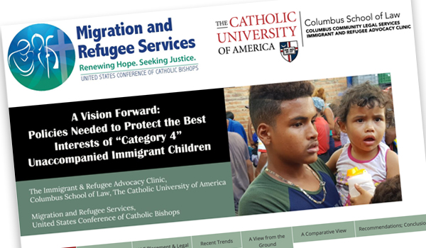 A Vision Forward: Policies Needed to Protect the Best Interests of ‘Category 4’ Unaccompanied Immigrant Children
