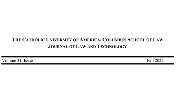 Journal of Law and Technology Volume 31 masthead